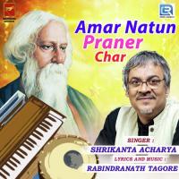 Amar Natun Praner Char Shrikanta Acharya Song Download Mp3