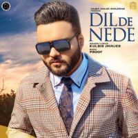 Dil De Nede Kulbir Jhinjer Song Download Mp3