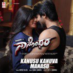 Kanusu Kanuva Manasu (From "Nanonthara") Arfaz Ullal,Sunil Samuel Song Download Mp3
