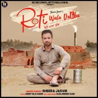 Roti Wala Dabba Sheera Jasvir Song Download Mp3