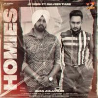 Homies Dalveer Thuhi,JP Singh Song Download Mp3