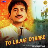 To Lajua Othare Kumar Bapi Song Download Mp3