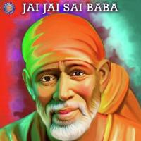 Jai Jai Sai Baba songs mp3