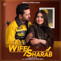Wife Sharab Masha Ali Song Download Mp3