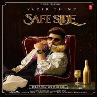 Safe Side Kadir Thind Song Download Mp3
