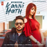 Kanni Hath Afsana Khan,Jass Punia Song Download Mp3