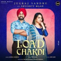 Load Chakdi Jugraj Sandhu Song Download Mp3