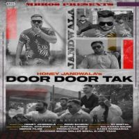 Door Door Tak Honey Jandwala Song Download Mp3
