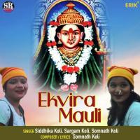 Ekvira Maul Siddhika Koli,Sargam Koli,Somnath Koli Song Download Mp3