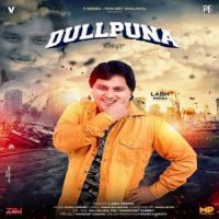 Dullpunna Labh Heera Song Download Mp3