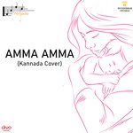 Amma Amma (Kannada Cover) Swaroop Ramesh,Bhagyashree Gowda Song Download Mp3