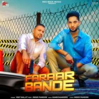 Faraar Bande Veet Baljit,Inder Pandori Song Download Mp3