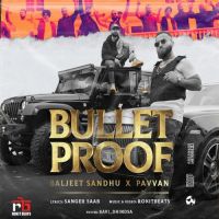 Bulletproof Pavvan,Baljeet Sandhu Song Download Mp3