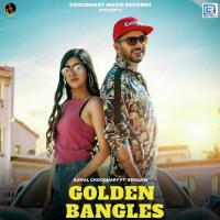 Golden Bangles Kamal Choudhary,Beraagi Song Download Mp3