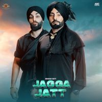 Jagga Jatt Bukan Jatt Song Download Mp3