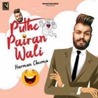 Puthe Pairan Wali Harman Cheema Song Download Mp3