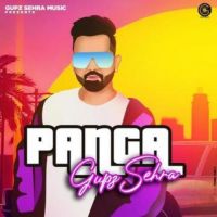 Panga Gupz Sehra Song Download Mp3