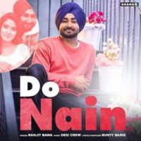Do Nain Ranjit Bawa Song Download Mp3