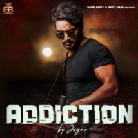 Addiction Jigar Song Download Mp3