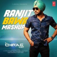 Ranjit Bawa Mashup Ranjit Bawa,DJ Chirag Dubai Song Download Mp3