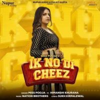 Ik No Di Cheez Miss Pooja Song Download Mp3