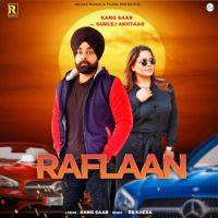 Raflaan Gurlez Akhtar,Kang Saab Song Download Mp3