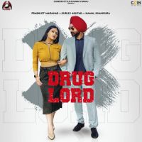 Drug Lord Gurlez Akhtar,Prabhjot Madhar Song Download Mp3
