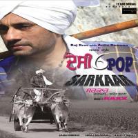 Sarkaar Raj Brar,Anita Samana Song Download Mp3