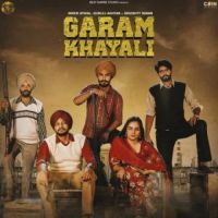Garam Khyali Gurlez Akhtar,Inder Atwal Song Download Mp3