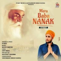 Mera Baba Nanak R Nait Song Download Mp3