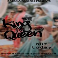 King And Queen R Verma Song Download Mp3
