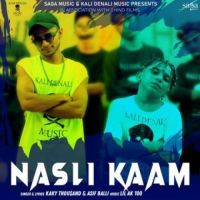 Nasli Kaam Kaky Thousand,Asif Balli Song Download Mp3