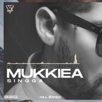 Mukkiea Singga Song Download Mp3