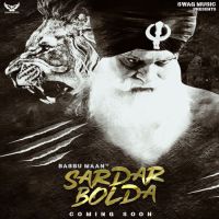 Sardar Bolda Babbu Maan Song Download Mp3