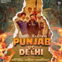 Punjab Vs Delhi Preet Harpal Song Download Mp3