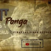 Panga Vinaypal Singh Buttar Song Download Mp3