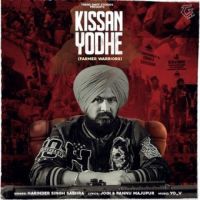 Kissan Yodhe Harinder Singh Sabhra Song Download Mp3