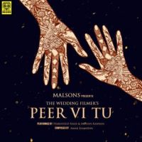 Peer Vi Tu Harshdeep Kaur,Mohan Kannan Song Download Mp3