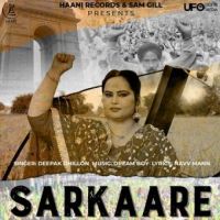 Sarkaare Deepak Dhillon Song Download Mp3
