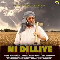 Ni Dilliye Inderjit Nikku Song Download Mp3