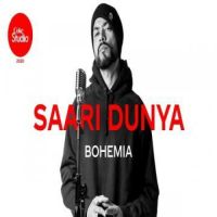Saari Dunya Bohemia Song Download Mp3