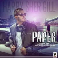 Paper Harry Sher Gill Song Download Mp3