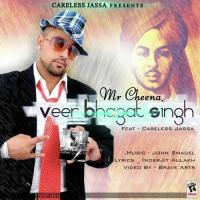 Veer Bhagat Singh (Feat. Careless Jassa) Mr. Cheena,Careless Jassa Song Download Mp3
