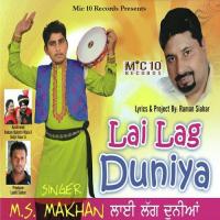 Lai Lag Duniya M S Makhan Song Download Mp3