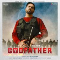 Godfather Dilraj Grewal Song Download Mp3