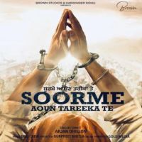 Soorme Aoun Tareeka Te Arjan Dhillon Song Download Mp3