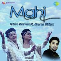 Mahi - Nooran Sisters Nooran Sisters Song Download Mp3
