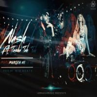 Margeh Ni Tasha Tah,Nash Song Download Mp3