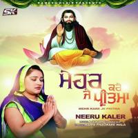Haq Sada Puney Painde Aa Neeru Kaler Song Download Mp3