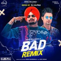 Bad Remix Sidhu Moose Wala Song Download Mp3